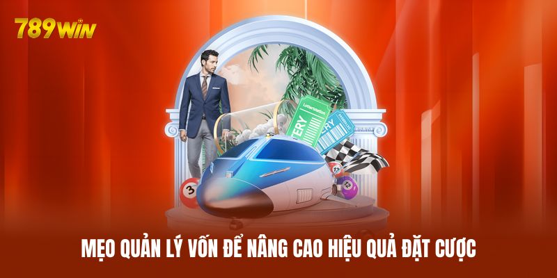 Mẹo quản lý vốn để nâng cao hiệu quả đặt cược Mẹo quản lý vốn để nâng cao hiệu quả đặt cược